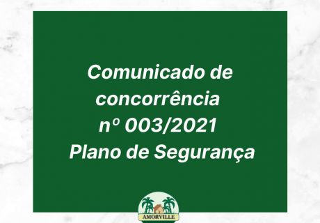 Comunicado nº 003_2021 - Plano de Segurança